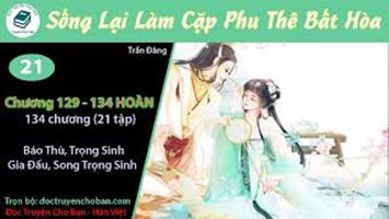 [HV] Sống Lại Làm Cặp Phu Thê Bất Hòa